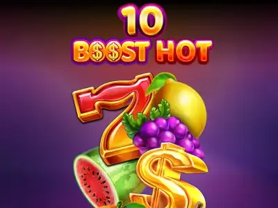 10 Boost Hot